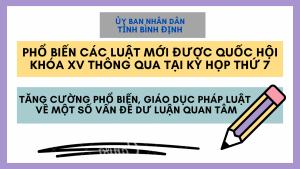 Phổ biến các luật mới được Quốc hội khóa XV thông qua tại Kỳ họp thứ 7 và tăng cường phổ biến, giáo dục pháp luật về một số vấn đề dư luận quan tâm